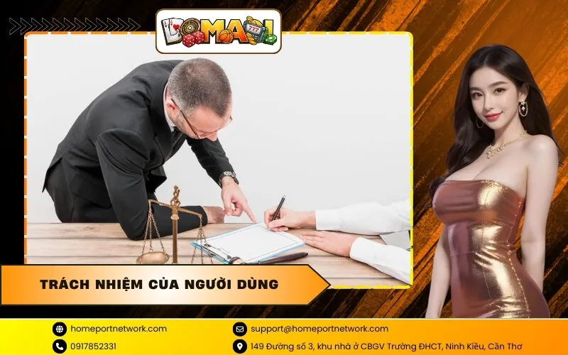 Trách Nhiệm Của Người Dùng